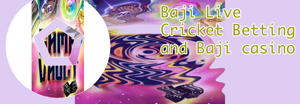 Baji apps 999