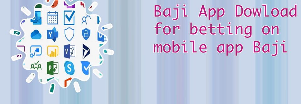 Baji365 apps