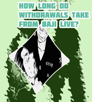 Withdrawal from baji bet
